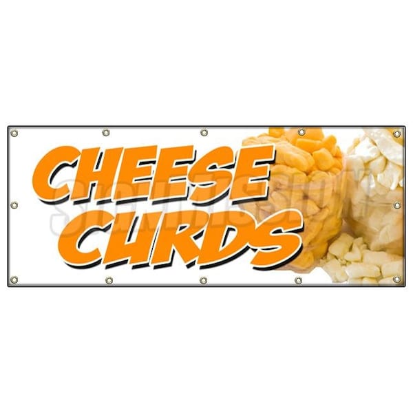 CHEESE CURDS BANNER SIGN wisconsin poutine fried squeaky southern fresh